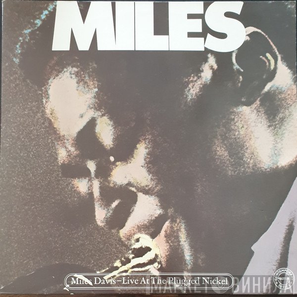 Miles Davis - Live At The Plugged Nickel