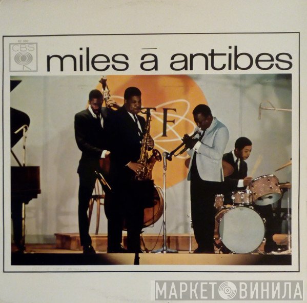 Miles Davis  - Miles À Antibes