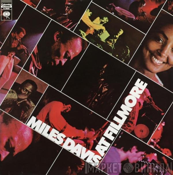 Miles Davis  - Miles Davis At Fillmore