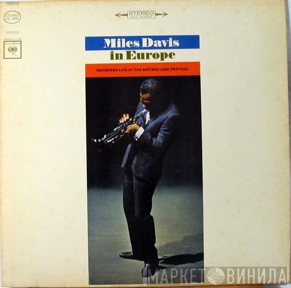 Miles Davis  - Miles Davis In Europe