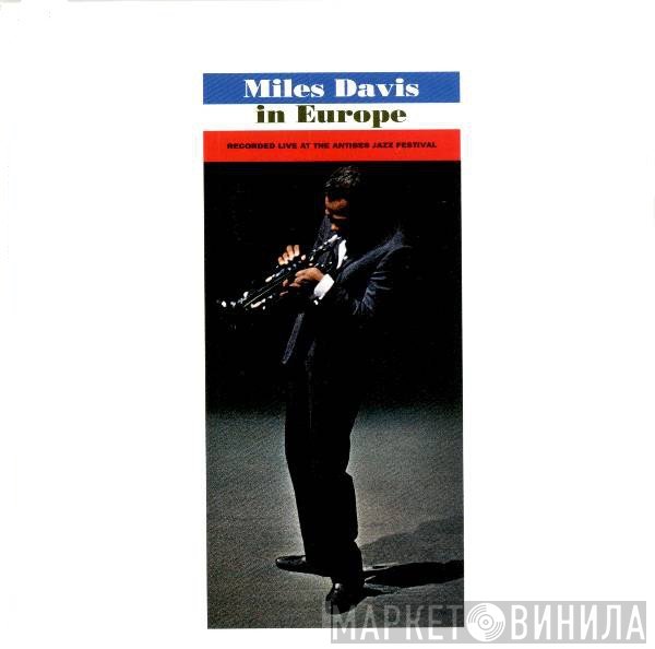 Miles Davis  - Miles Davis In Europe