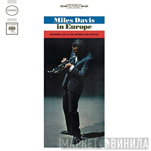 Miles Davis  - Miles Davis In Europe