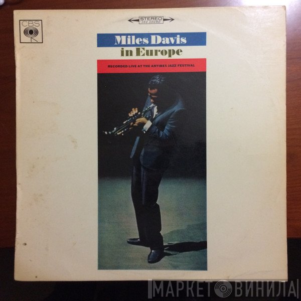 Miles Davis  - Miles Davis In Europe