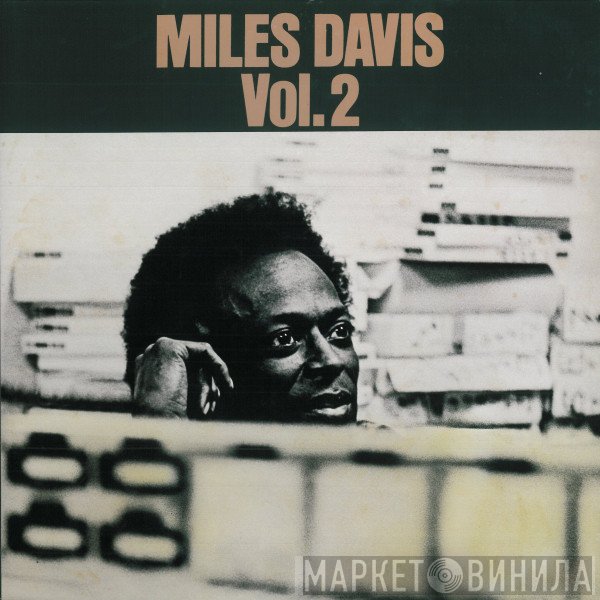 Miles Davis  - Miles Davis Vol. 2