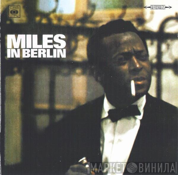 Miles Davis  - Miles In Berlin