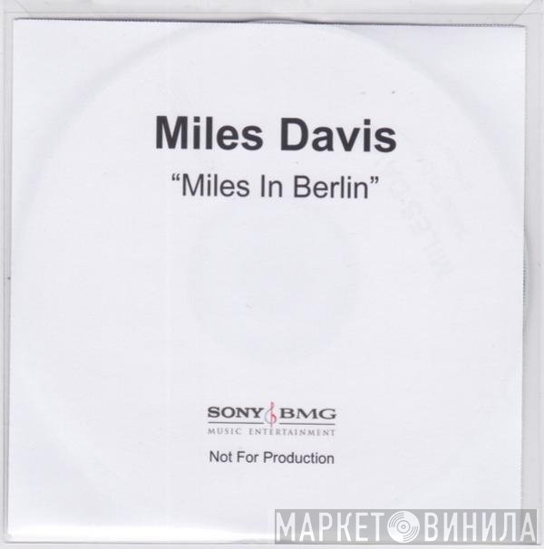 Miles Davis  - Miles In Berlin