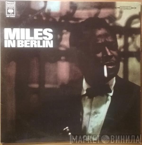 Miles Davis  - Miles In Berlin
