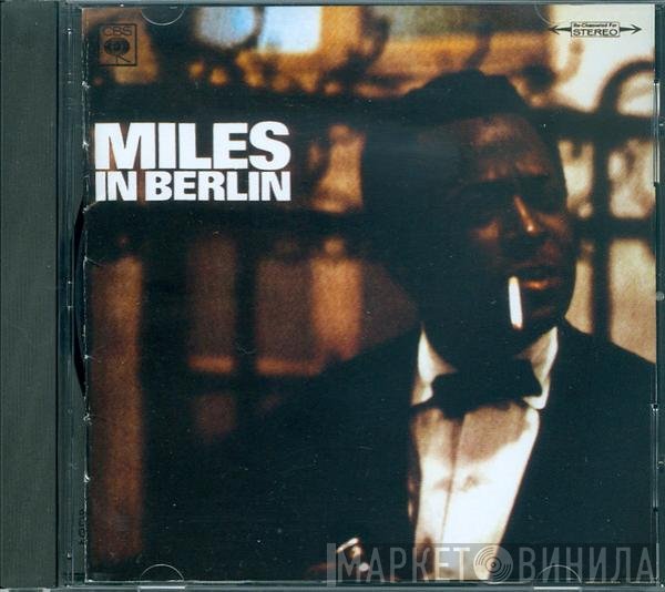 Miles Davis  - Miles In Berlin