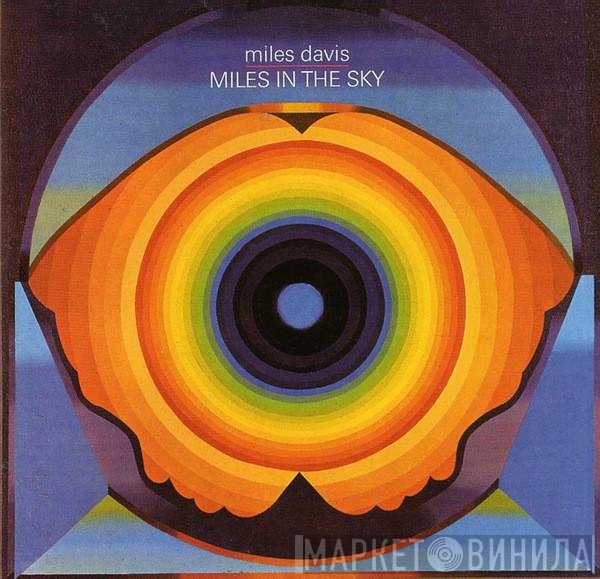 Miles Davis  - Miles In The Sky
