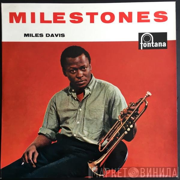 Miles Davis  - Milestones