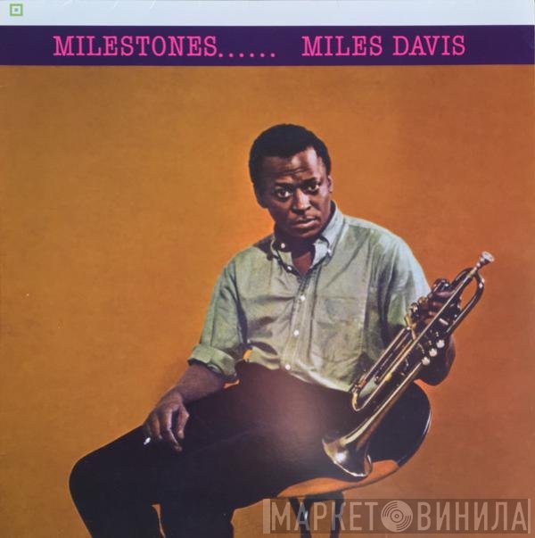 Miles Davis  - Milestones