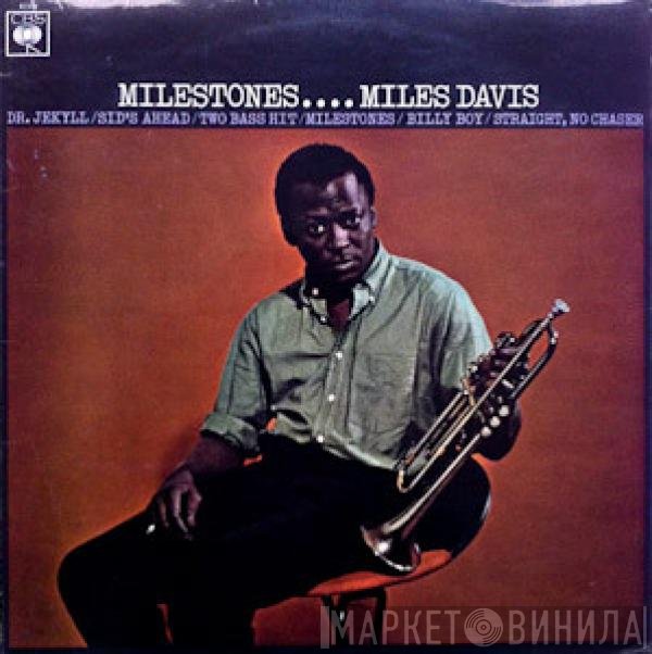 Miles Davis - Milestones