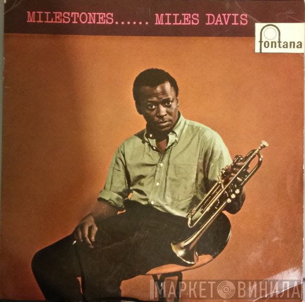 Miles Davis - Milestones