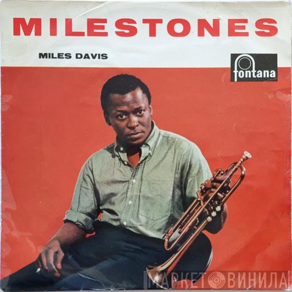 Miles Davis  - Milestones