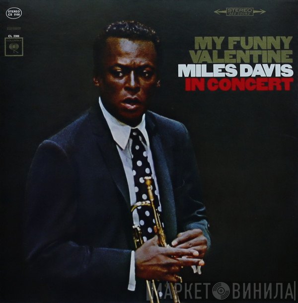 Miles Davis  - My Funny Valentine - Miles Davis In Concert