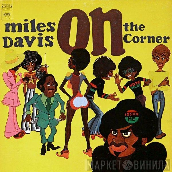 Miles Davis  - On The Corner