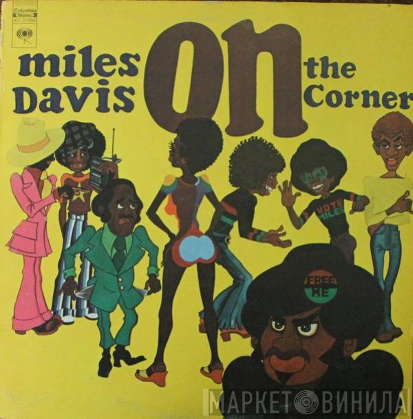 Miles Davis  - On The Corner