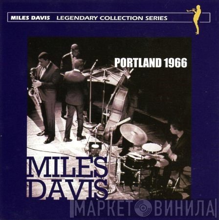 Miles Davis  - Portland 1966