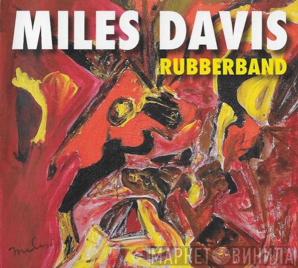 Miles Davis  - Rubberband