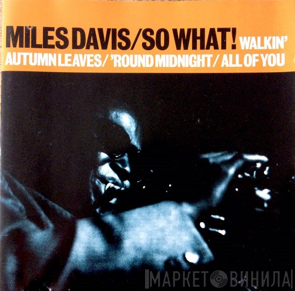 Miles Davis - So What!