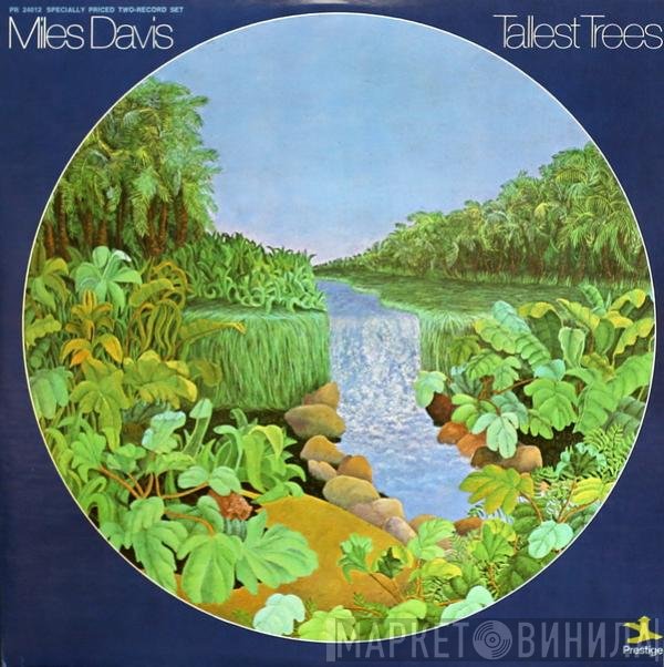 Miles Davis  - Tallest Trees