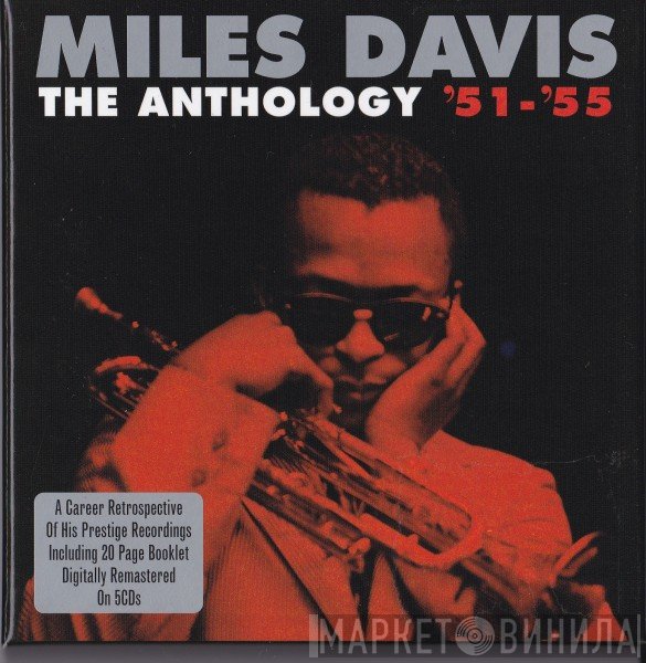 Miles Davis - The Anthology '51-'55