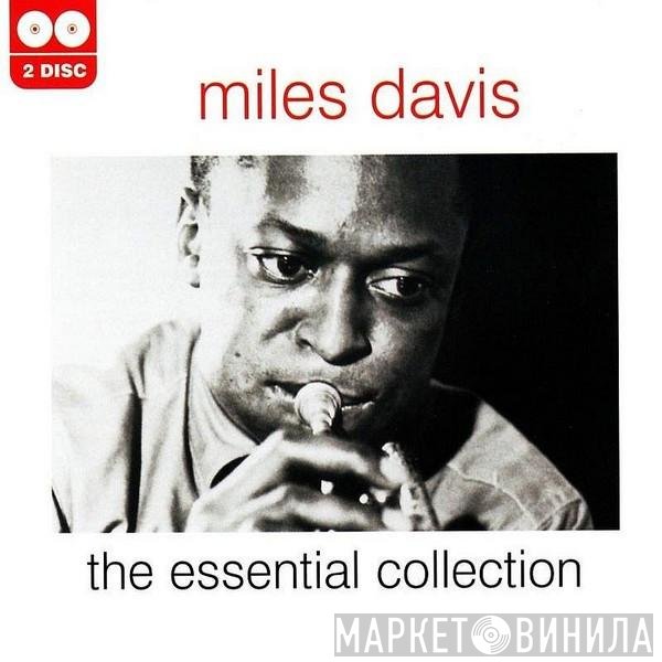 Miles Davis  - The Essential Collection
