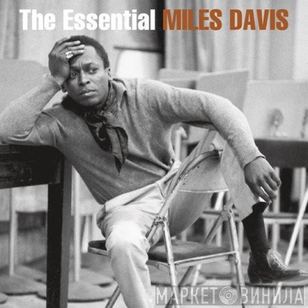 Miles Davis - The Essential Miles Davis