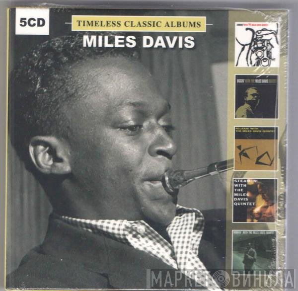 Miles Davis - Timeless Classic Albums