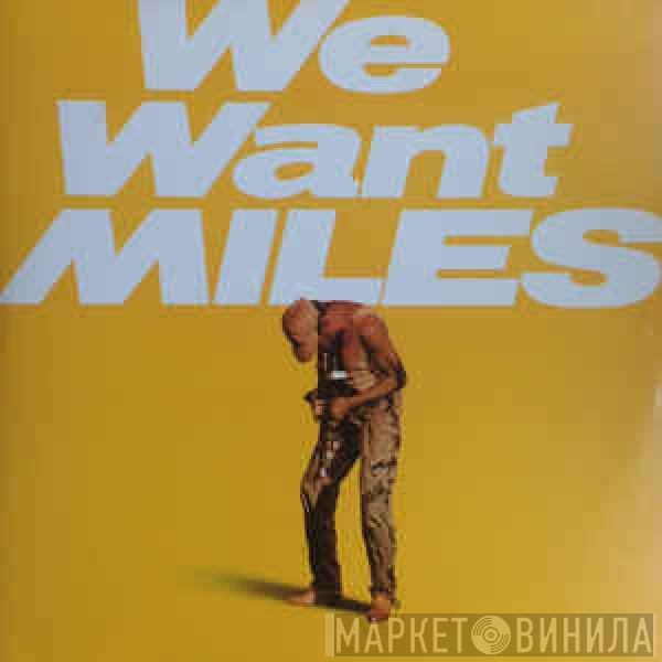 Miles Davis  - We Want Miles