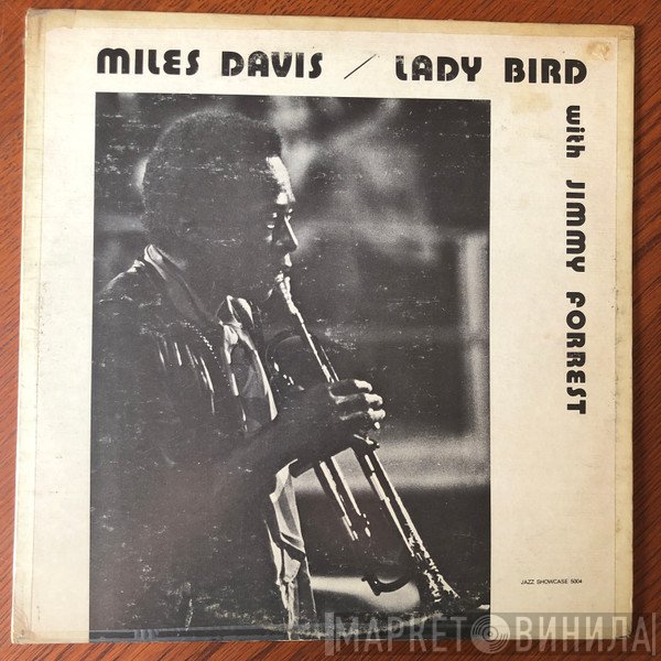 Miles Davis With Jimmy Forrest  - Lady Bird