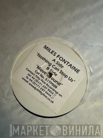 Miles Fontaine - Nothing Can Stop Us