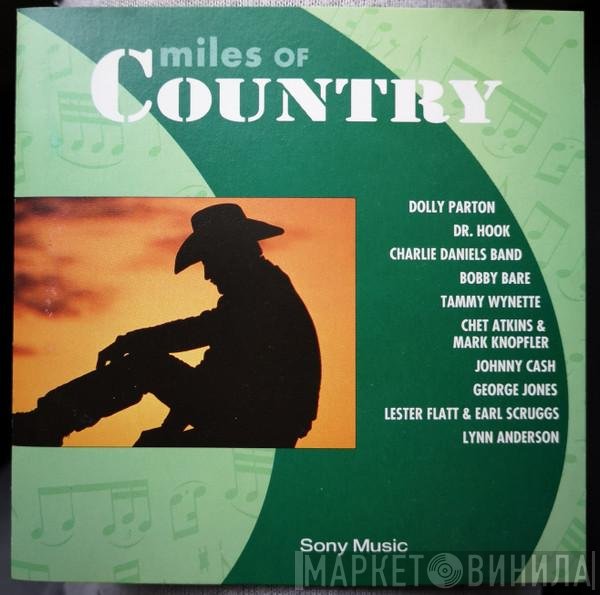  - Miles Of Country