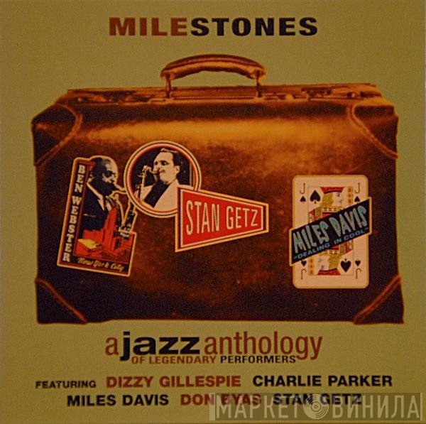  - Milestones A Jazz Anthology