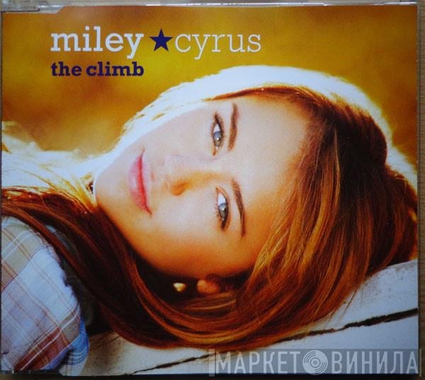 Miley Cyrus  - The Climb