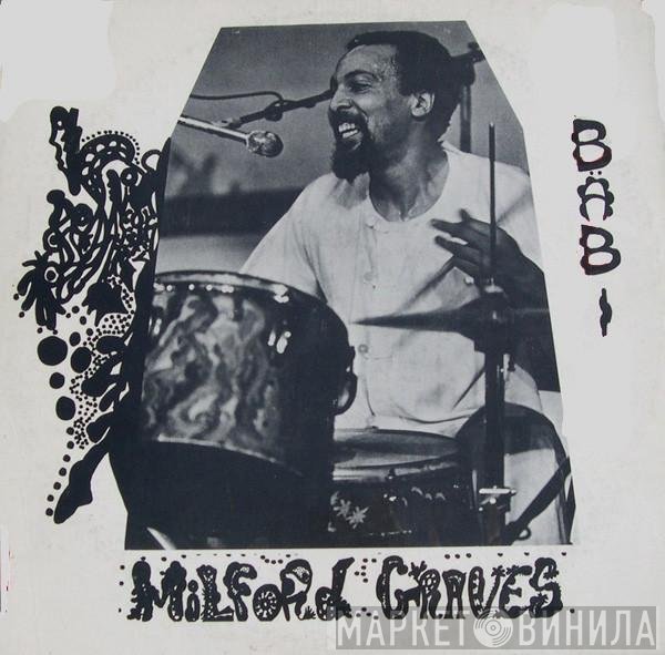 Milford Graves  - Bäbi
