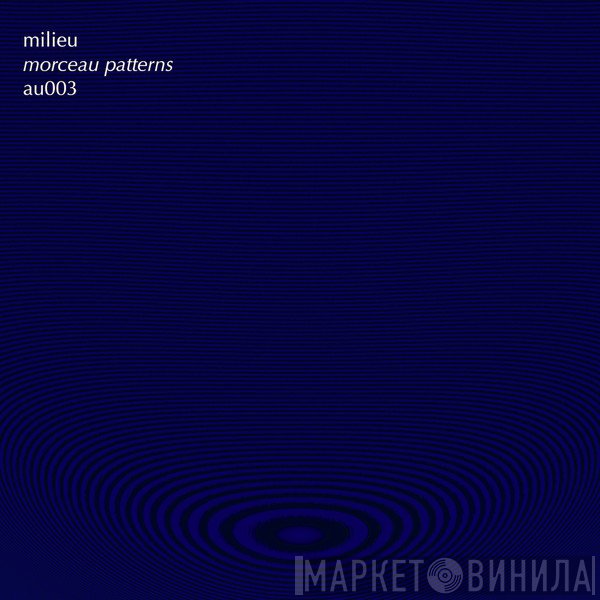 Milieu  - Morceau Patterns