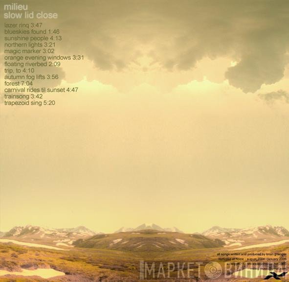 Milieu  - Slow Lid Close