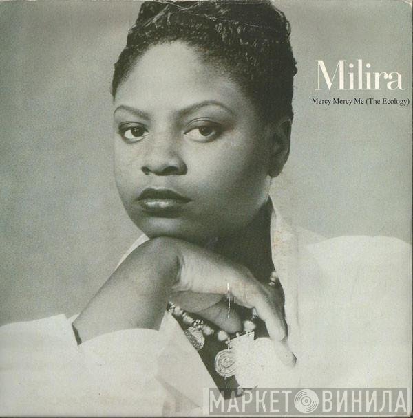 Milira - Mercy Mercy Me (The Ecology)