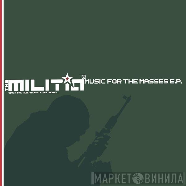 Militia - Music For The Masses EP