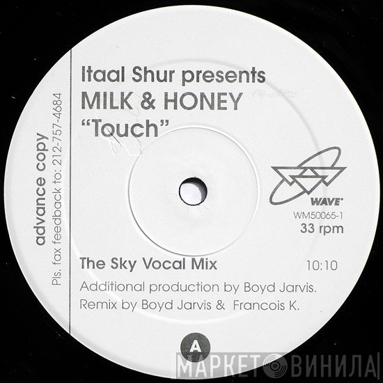 Milk & Honey, Itaal Shur - Touch