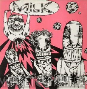 Milk  - Birthquake E.P.