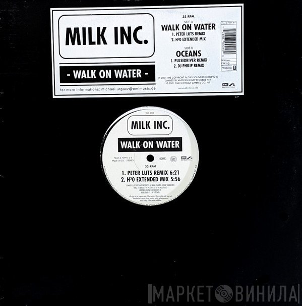 Milk Inc. - Walk On Water / Oceans (Part I)