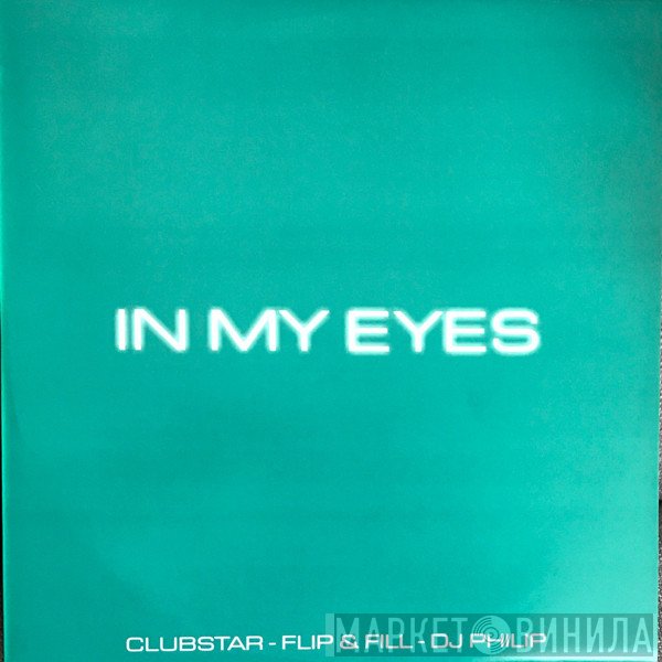 Milk Inc. - In My Eyes