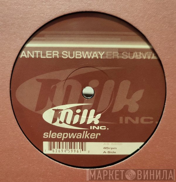 Milk Inc. - Sleepwalker