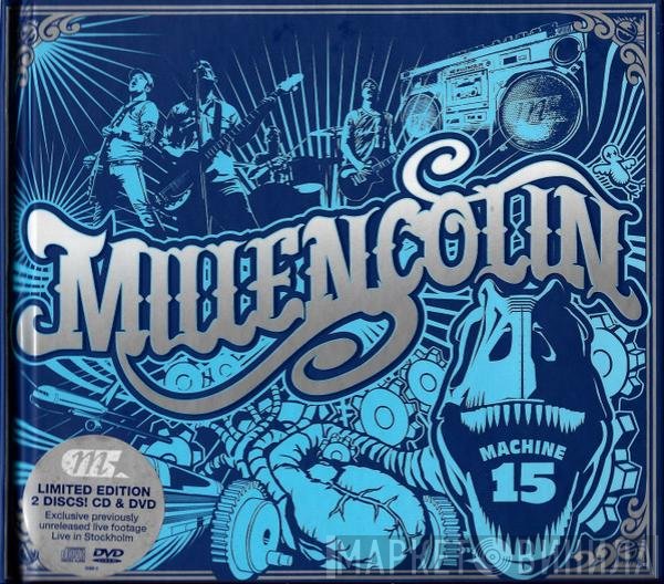 Millencolin  - Machine 15