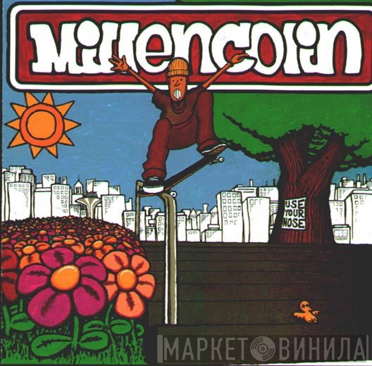 Millencolin  - Use Your Nose