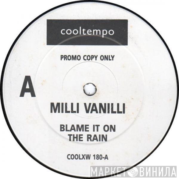 Milli Vanilli - Blame It On The Rain