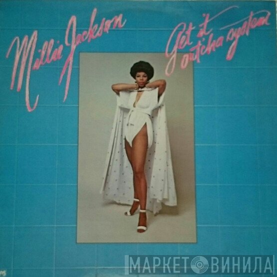 Millie Jackson  - Get It Out'cha System
