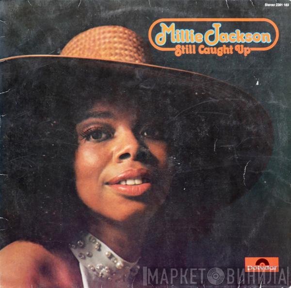 Millie Jackson  - Still Caught Up